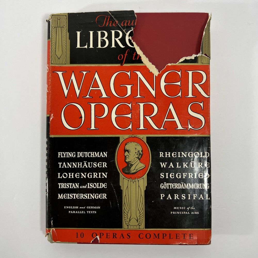 Wagner Operas - 12th Printing - Hardcover HC - Librettos